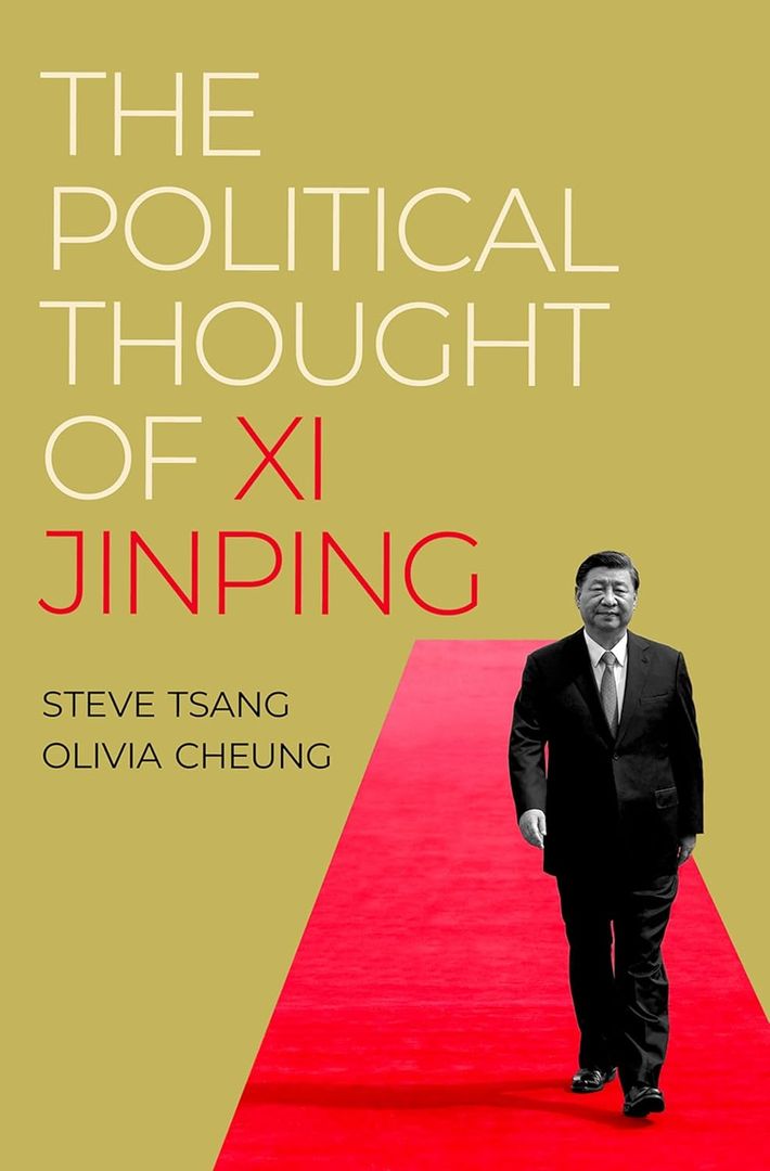 Buy The Political Thought of XI Jinping (English, Tsang | Steve) — BookShops.in