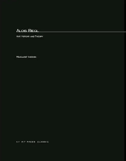Buy Alois Riegl (English, Margaret Iversen) — BookShops.in