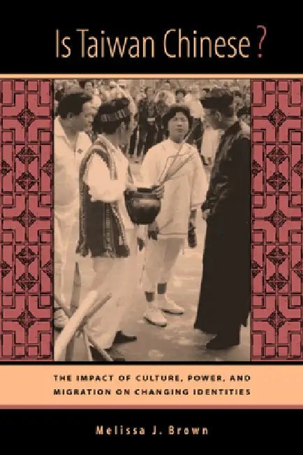 Buy Is Taiwan Chinese? (English, Melissa J. Brown) — BookShops.in