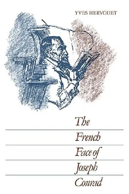 Buy The French Face of Joseph Conrad (English, Yves Hervouet | Lindsay Newman) — BookShops.in