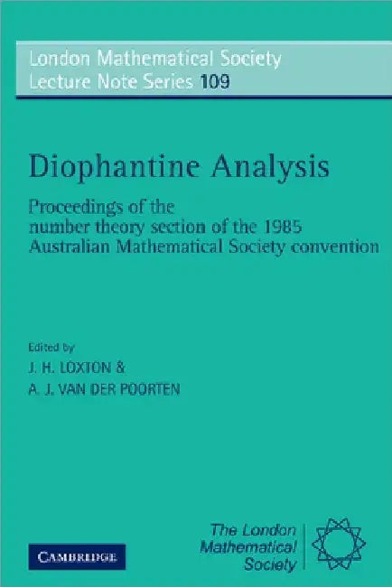 Buy Diophantine Analysis | by Australian Mathematical Society | — BookShops.in