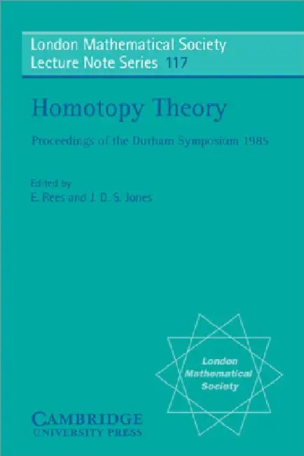 Buy Homotopy Theory (English, E. Rees | J. D. S. Jones | N. J. Hitchin) — BookShops.in