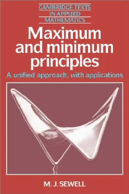 Buy Maximum and Minimum Principles (English, M. J. Sewell | Sewell M. J. | C. G. Crighton) — BookShops.in