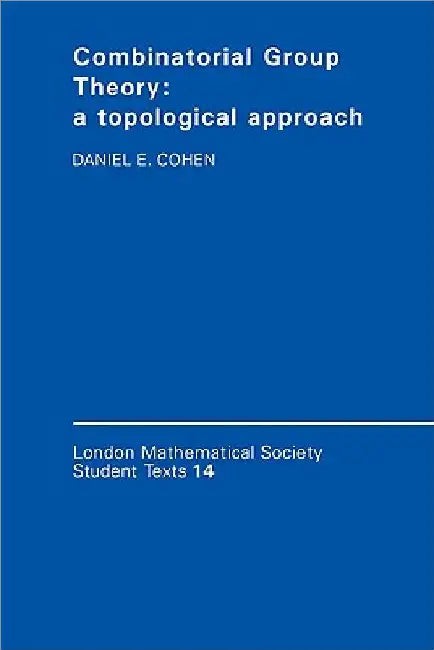 Buy Combinatorial Group Theory (English, Daniel E. Cohen | J. W. Bruce) — BookShops.in