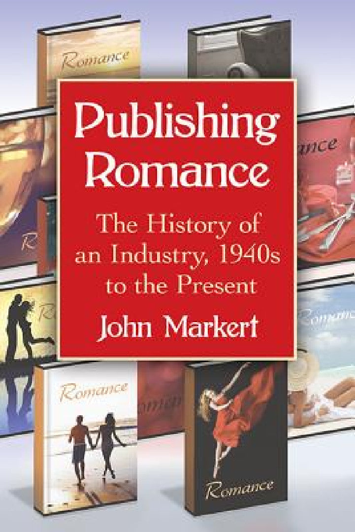 Buy Publishing Romance (English, John Markert) — BookShops.in