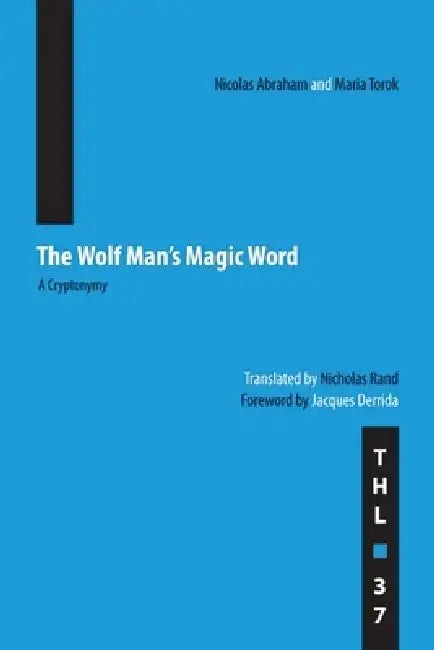 Buy The Wolf Man's Magic Word (English, Nicolas Abraham | Maria Torok) — BookShops.in