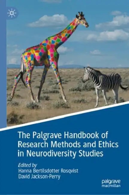 Buy The Palgrave Handbook of Research Methods and Ethics in Neurodiversity Studies (English, Hanna Bertilsdotter Rosqvist | David Jackson-Perry) — BookShops.in
