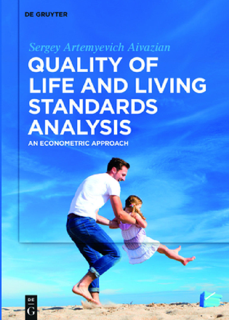 Buy Quality of Life and Living Standards Analysis (English, Sergey Artemyevich Aivazian) — BookShops.in