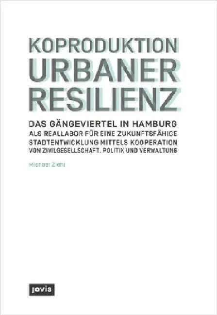 Buy Koproduktion Urbaner Resilienz (English, Michael Ziehl) — BookShops.in