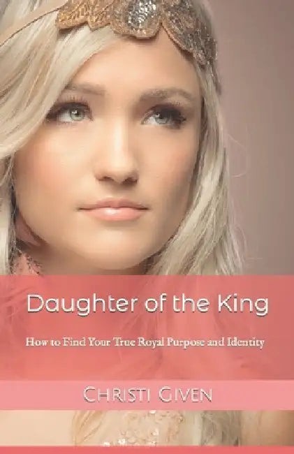 Buy Daughter of the King (English, Tiffany Salerno) — BookShops.in
