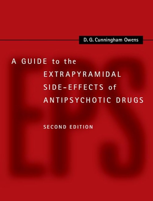 Buy A Guide to the Extrapyramidal Side-Effects of Antipsychotic Drugs by D. G. Cunningham Owens — BookShops.in