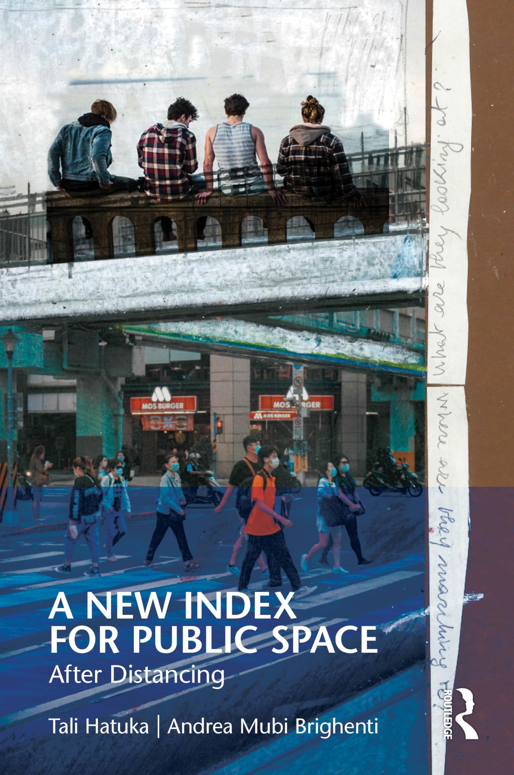 Buy A New Index for Public Space (English, Tali Hatuka | Andrea Mubi Brighenti) — BookShops.in
