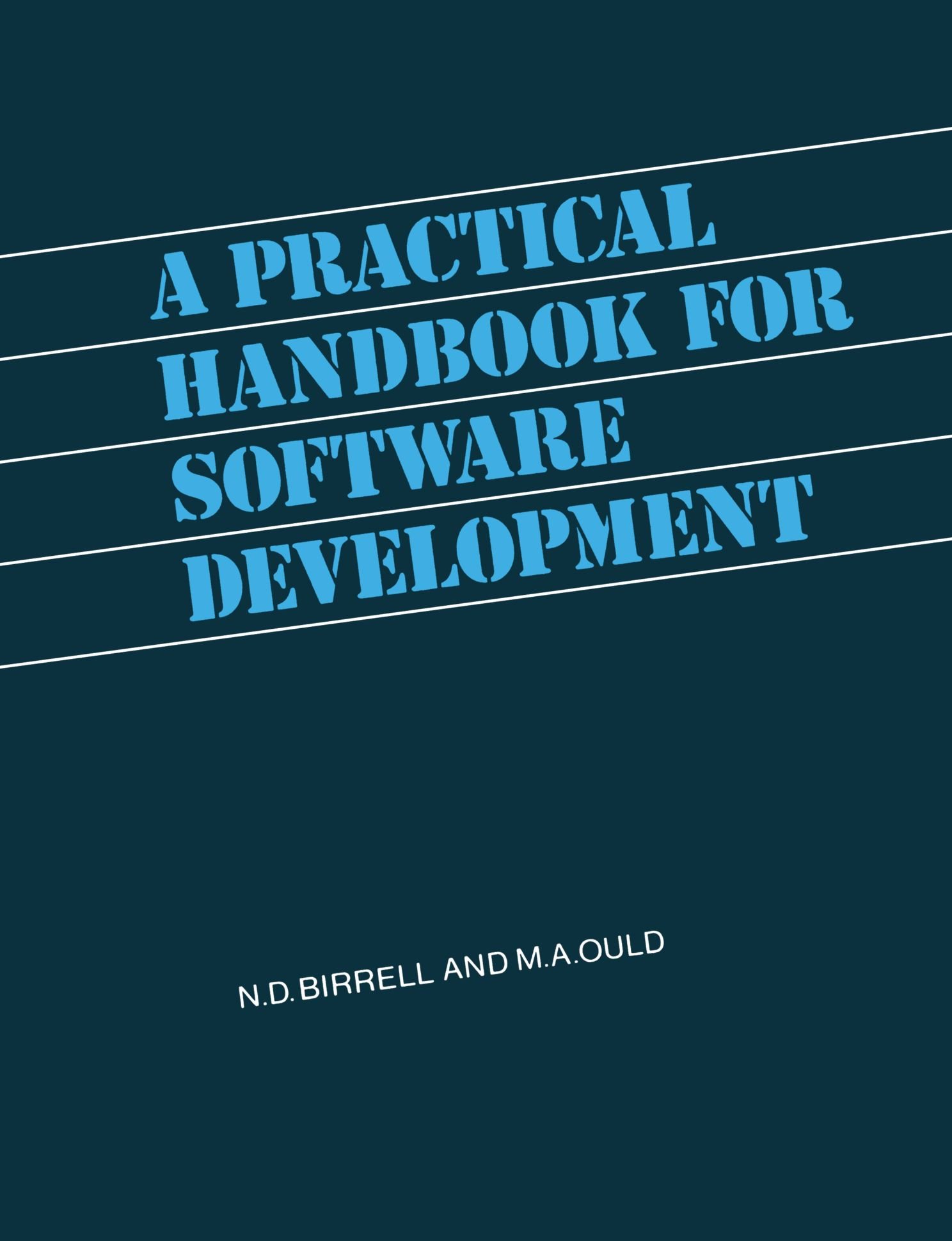 Buy A Practical Handbook for Software Development by N. D. Birre — BookShops.in