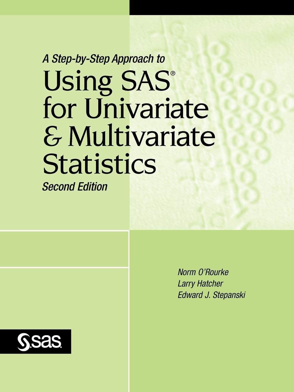 Buy A Step-by-Step Approach to Using SAS for Univariate and Mult — BookShops.in