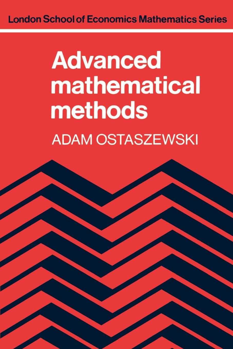 Buy Advanced Mathematical Methods by Adam Ostaszewski โ BookShops.in