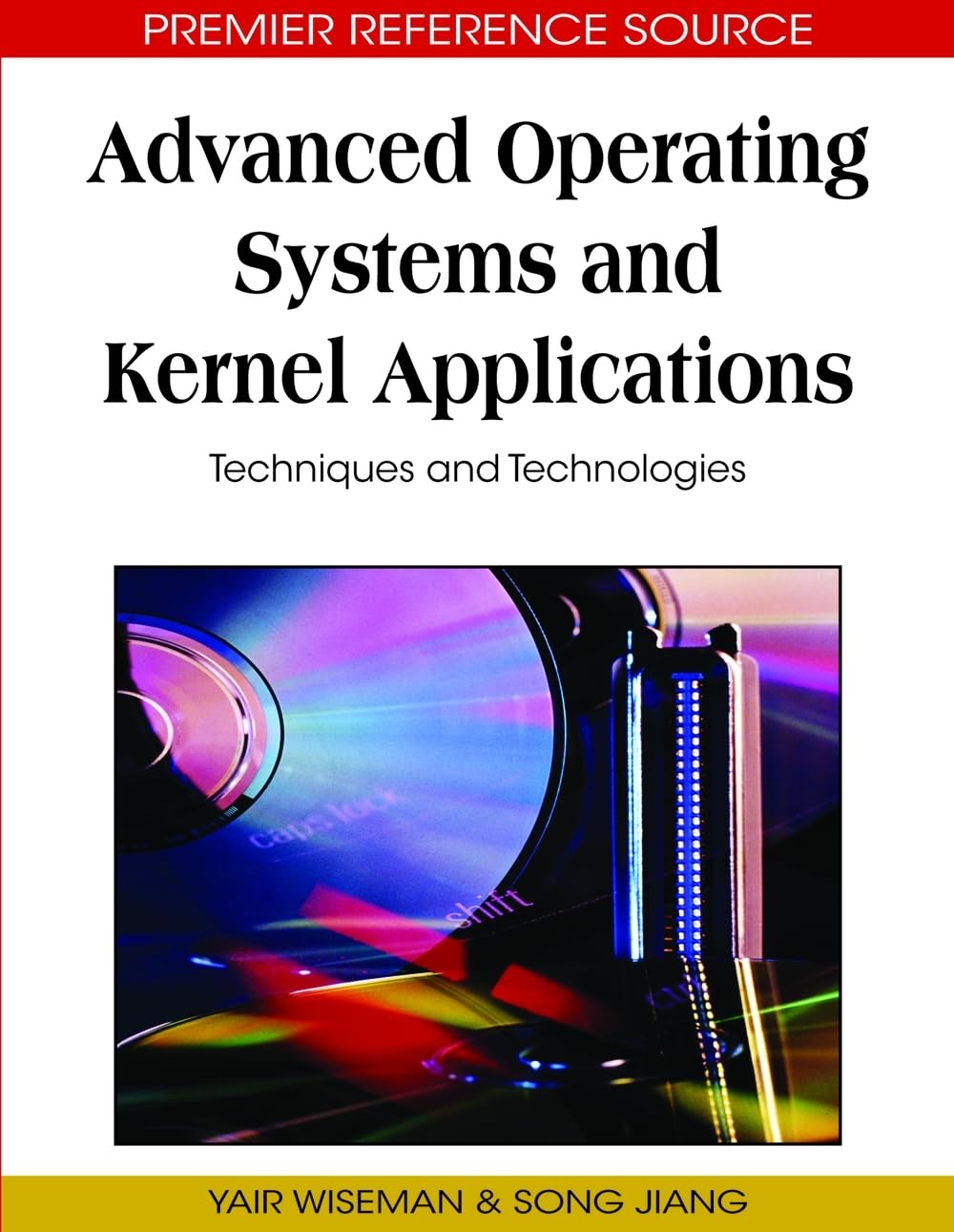 Buy Advanced Operating Systems and Kernel Applications: Techniqu — BookShops.in