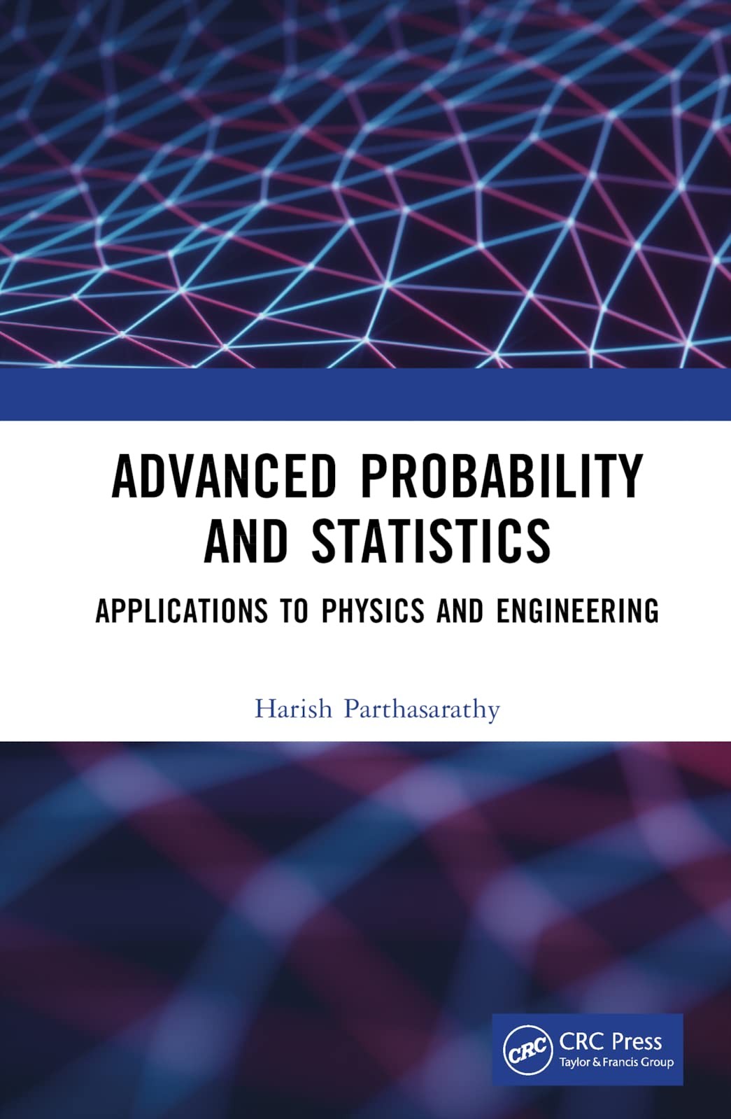 Buy Advanced Probability and Statistics (English, Harish Parthasarathy) — BookShops.in