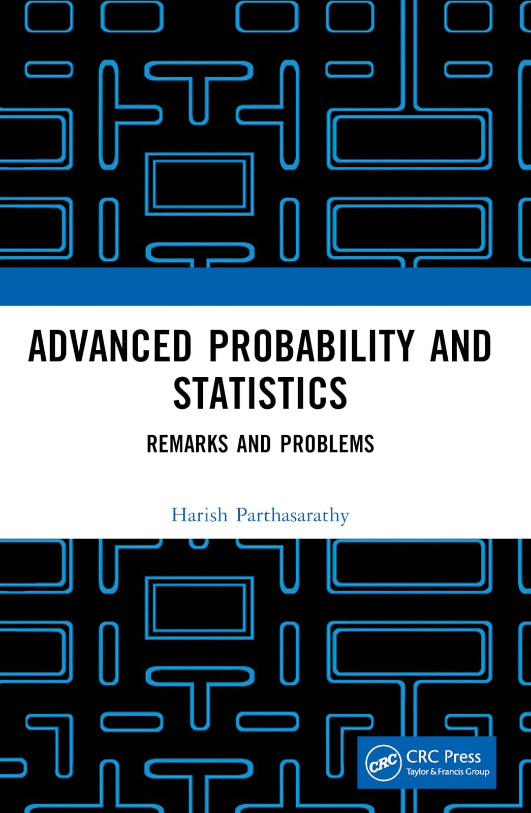Buy Advanced Probability and Statistics: Remarks and Problems by — BookShops.in