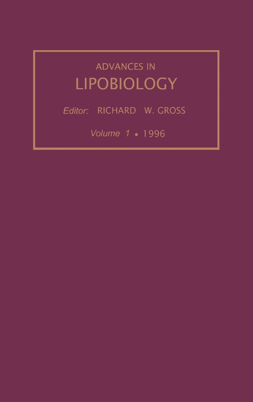 Buy Advances in Lipobiology, Volume 1 by R. W. Gross — BookShops.in