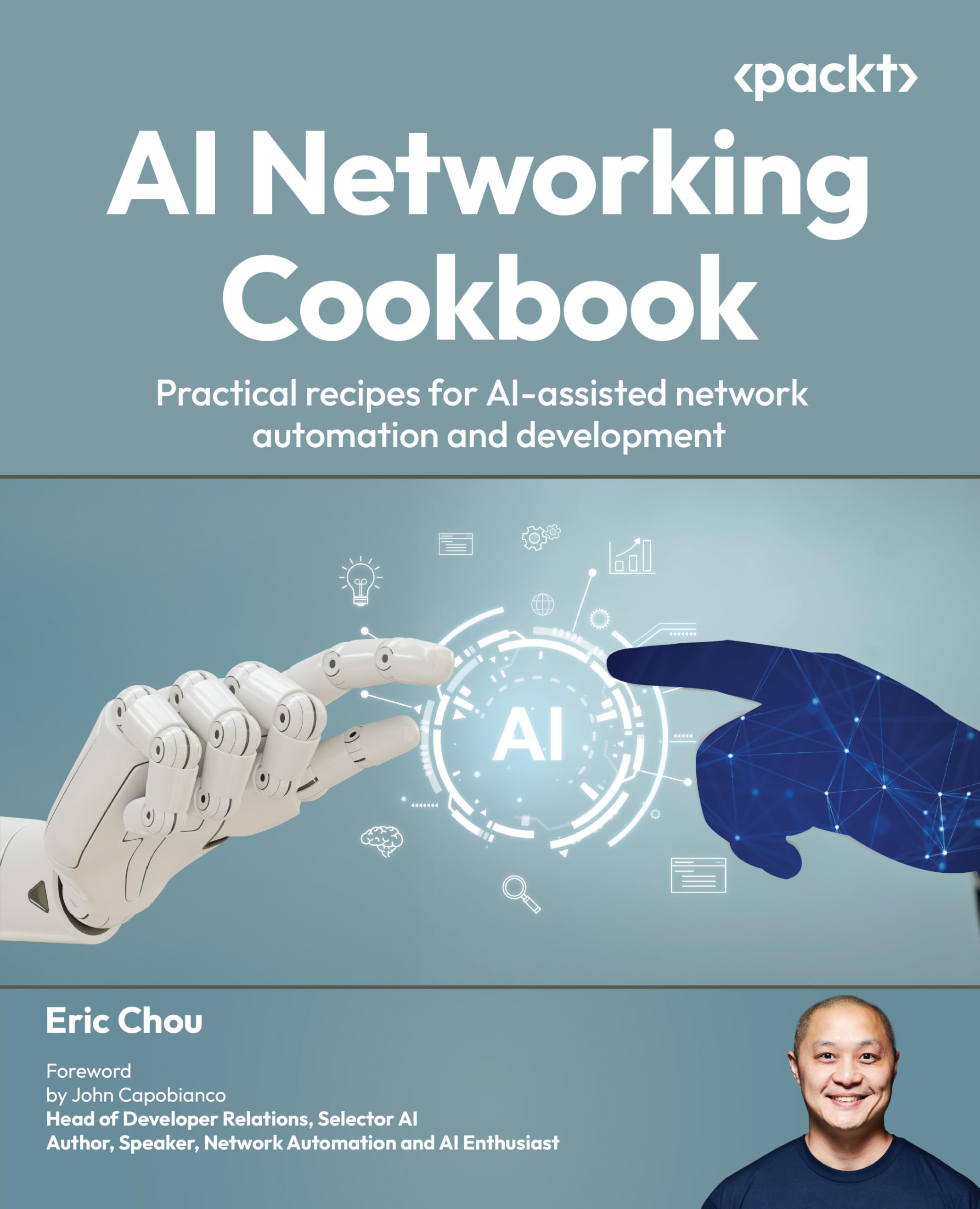 Buy AI Networking Cookbook by Eric Chou – Network Automation — BookShops.in