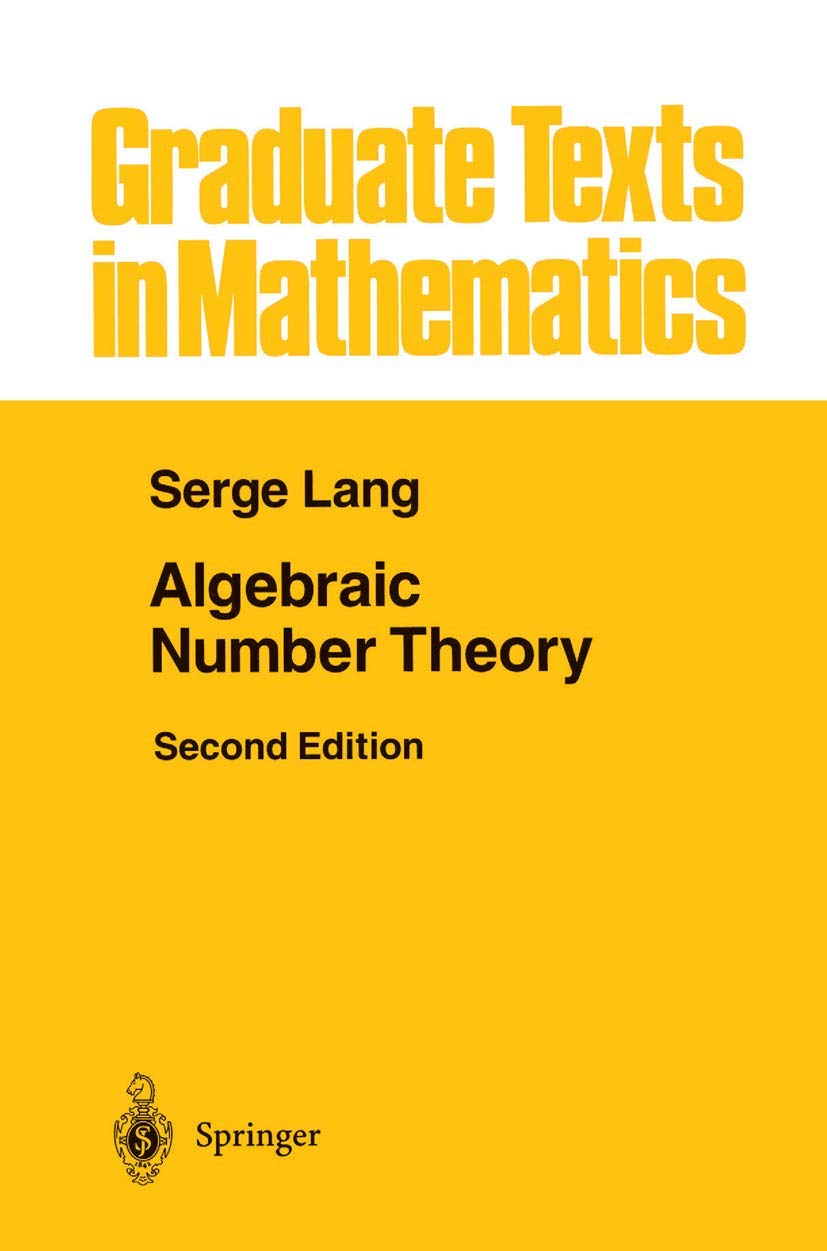 Buy Algebraic Number Theory by Serge Lang – Math Textbook — BookShops.in