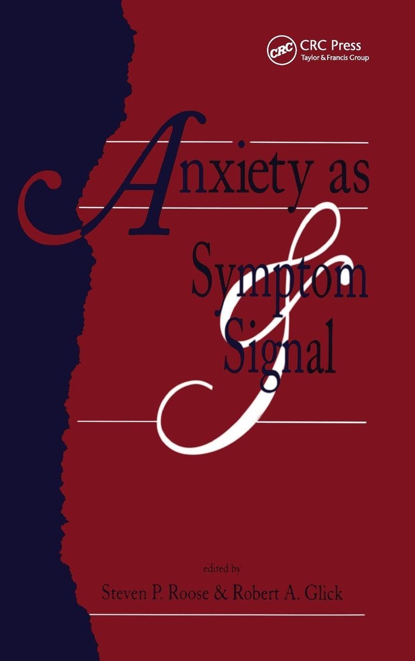 Buy Anxiety as Symptom and Signal by Steven P. Roose — BookShops.in