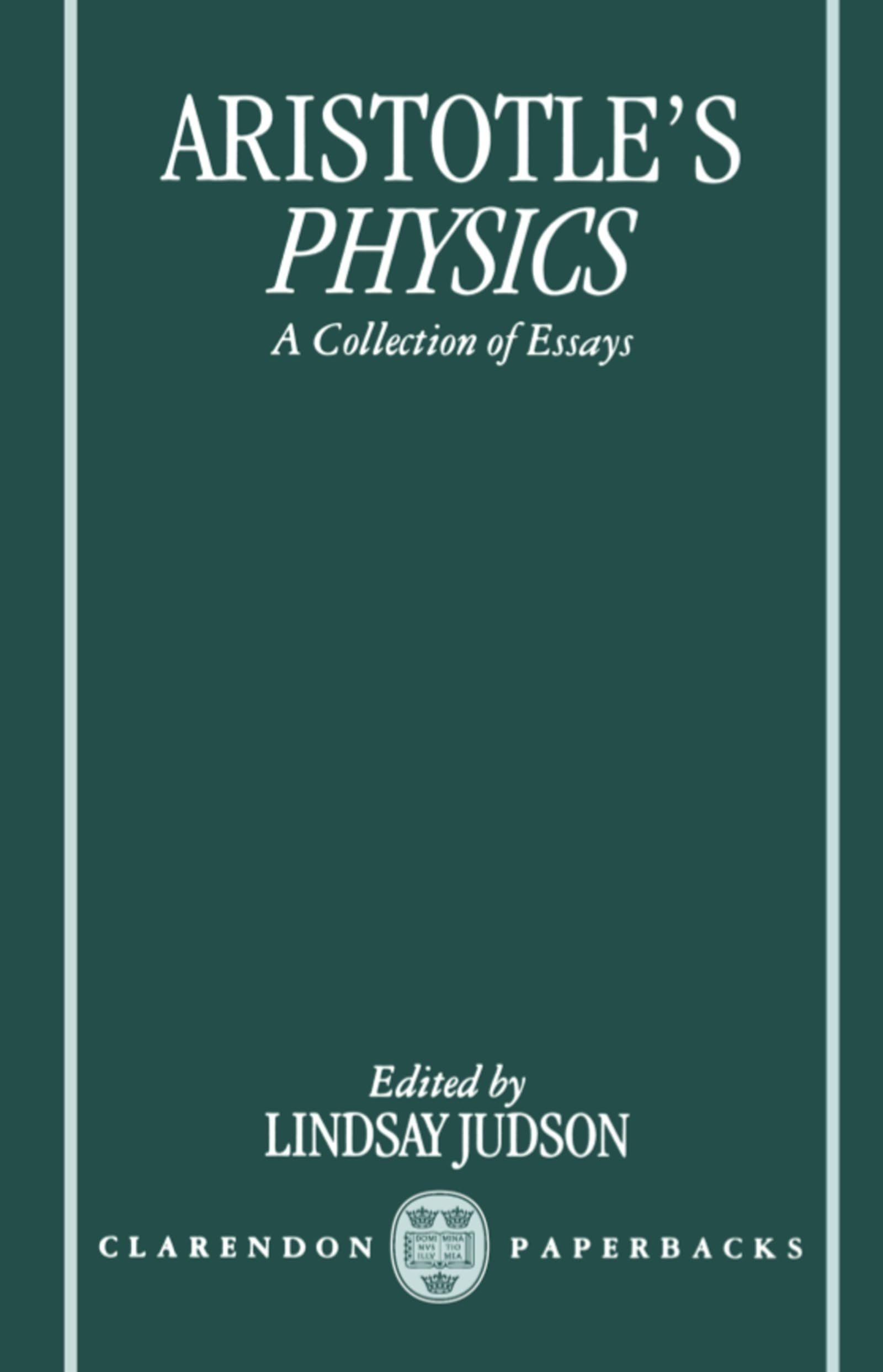 Buy Aristotle's Physics: A Collection of Essays by Aristotle โ Philosophy of Science โ BookShops.in