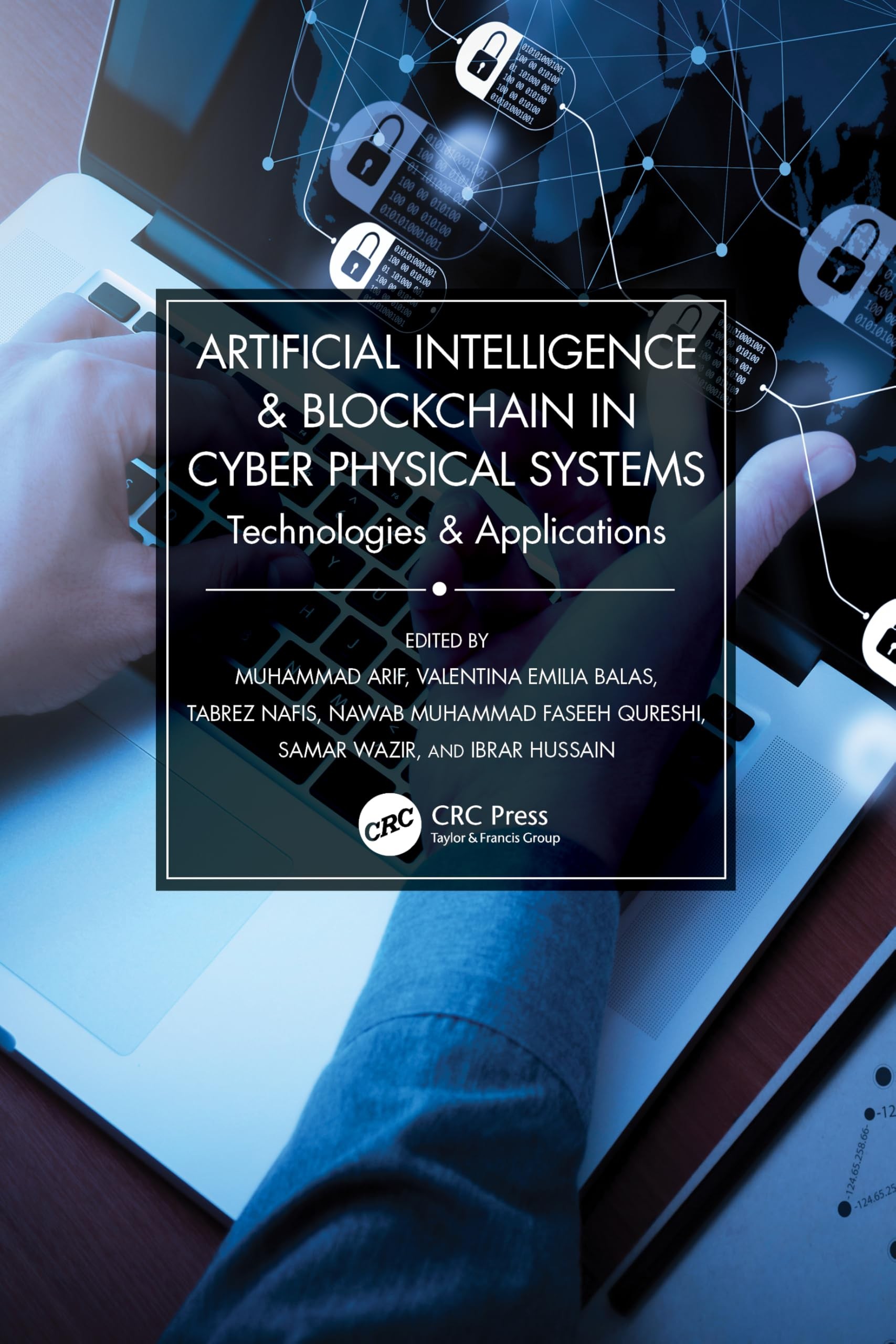 Buy Artificial Intelligence & Blockchain in Cyber Physical Systems (English, Muhammad Arif | Valentina Emilia Balas | Tabrez Nafis) — BookShops.in