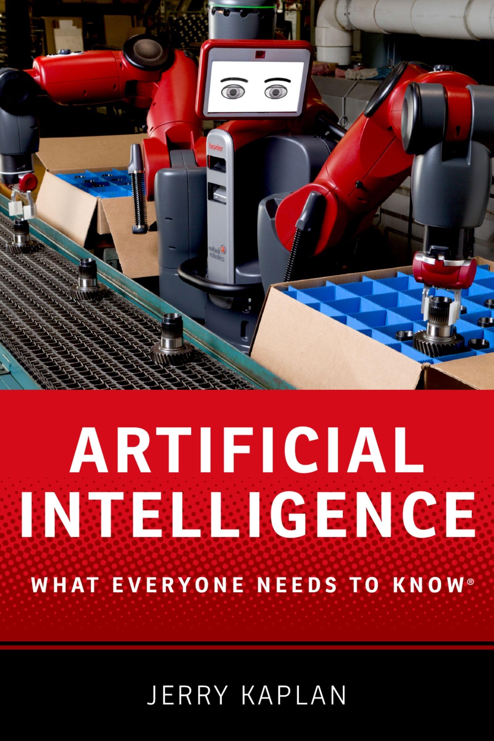 Buy Artificial Intelligence: What Everyone Needs to Know (R) — BookShops.in