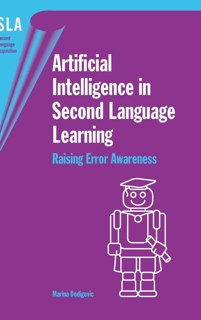 Buy Artificial Intelligence in Second Lang.L (English, Marina Dodigovic) — BookShops.in
