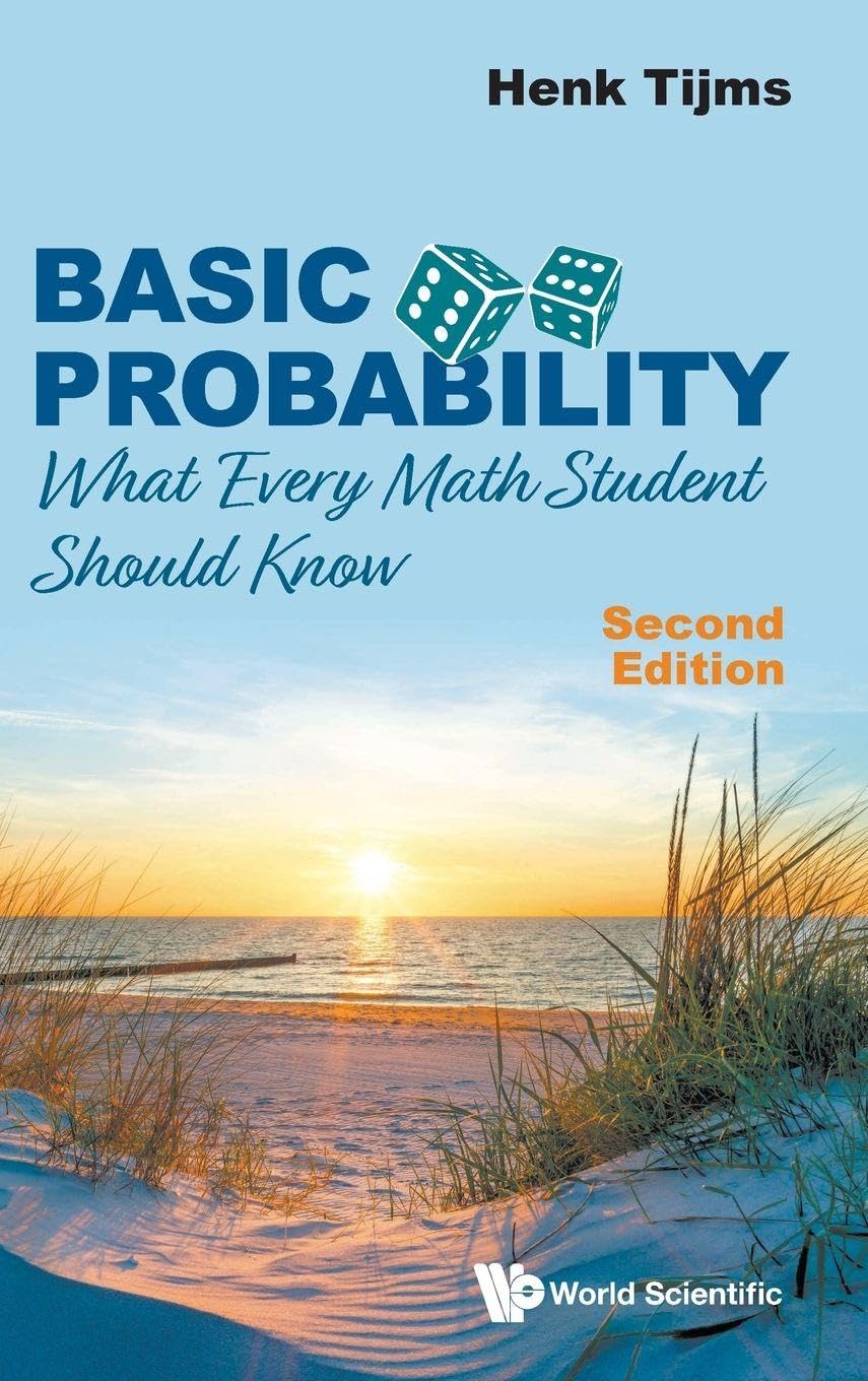 Buy Basic Probability: What Every Math Student Should Know by Henk Tijms β Probability Textbook β BookShops.in
