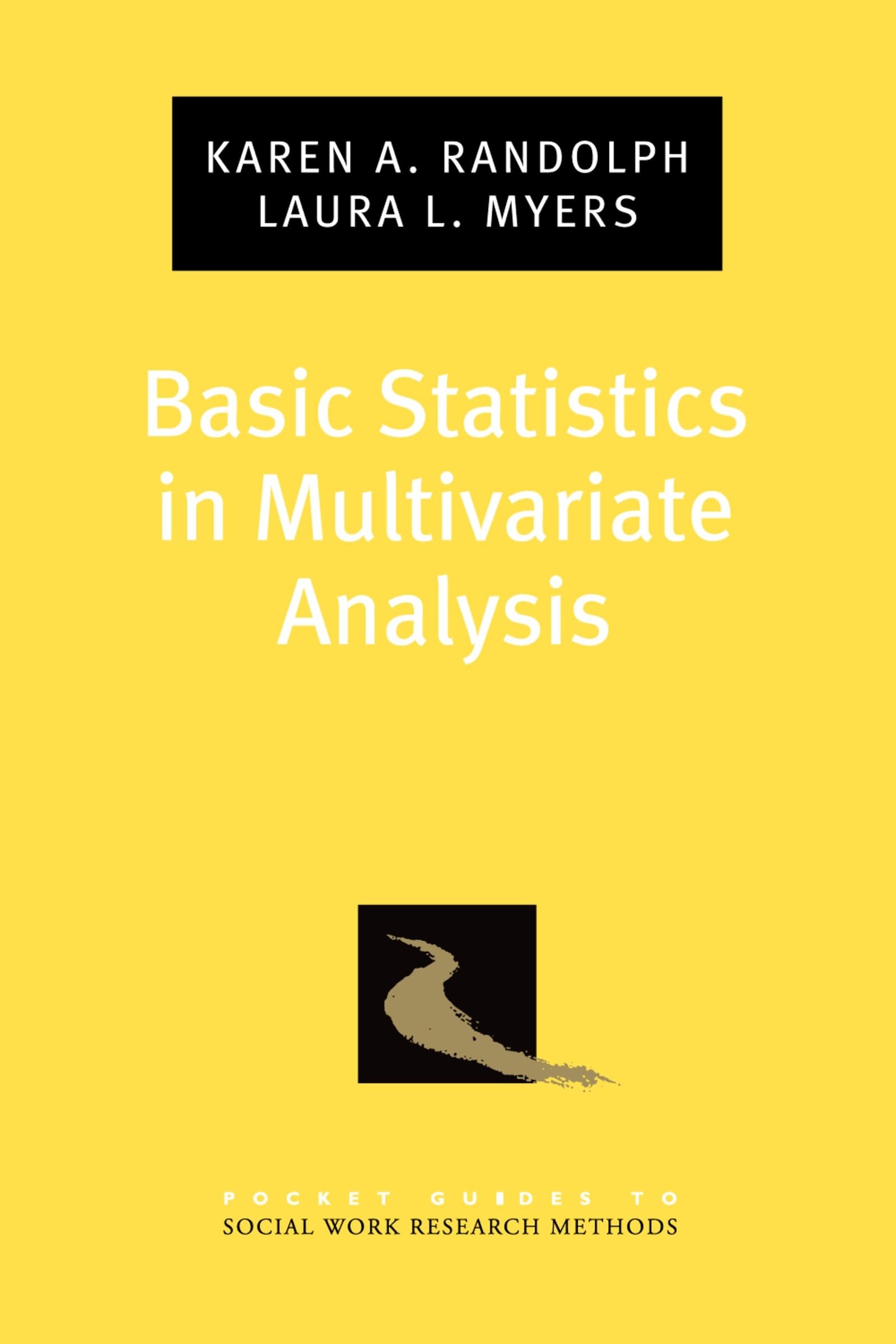 Buy Basic Statistics in Multivariate Analysis by Karen A. Randol β BookShops.in