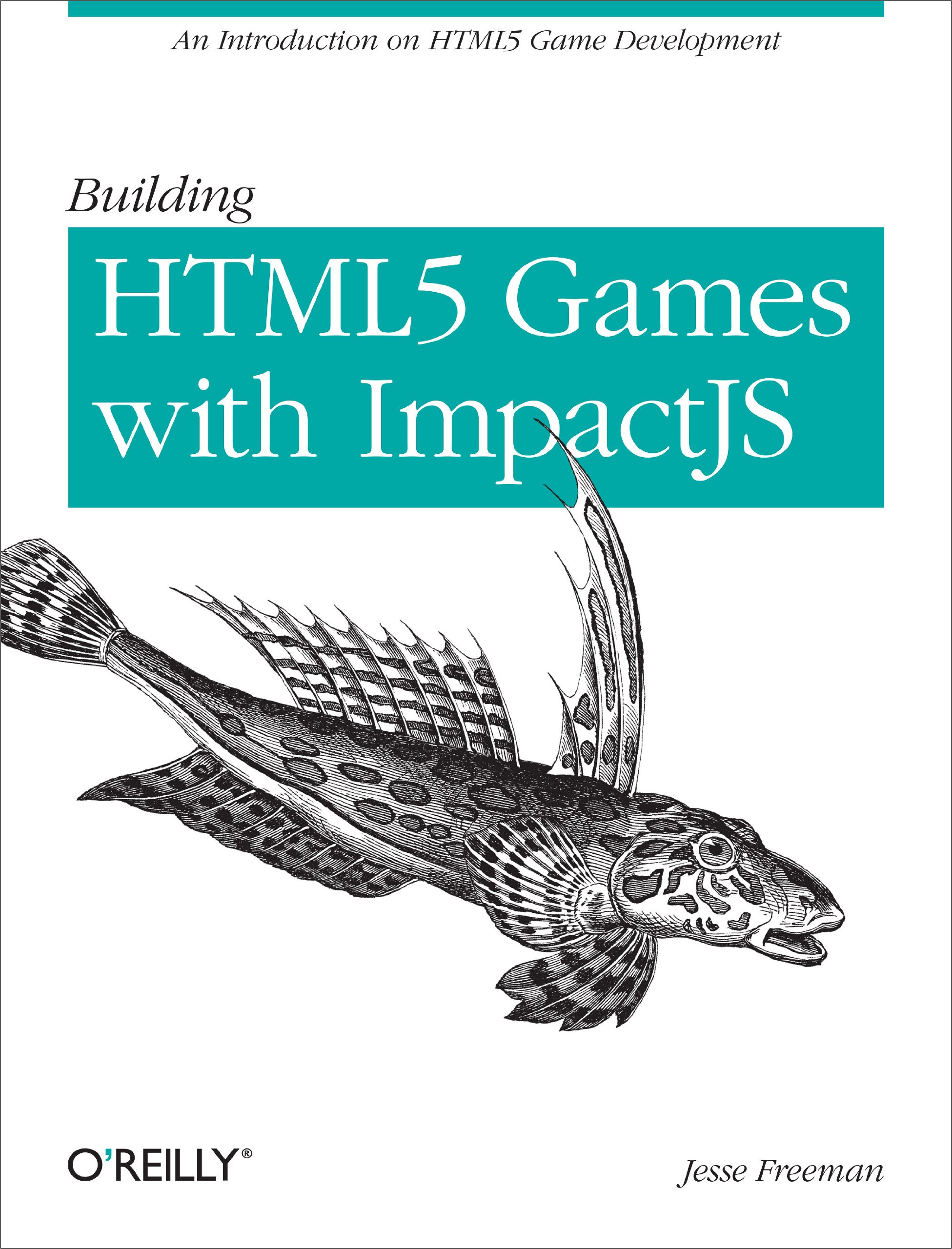 Buy Introducing HTML5 Game Development by Jesse Freeman – Web Development — BookShops.in