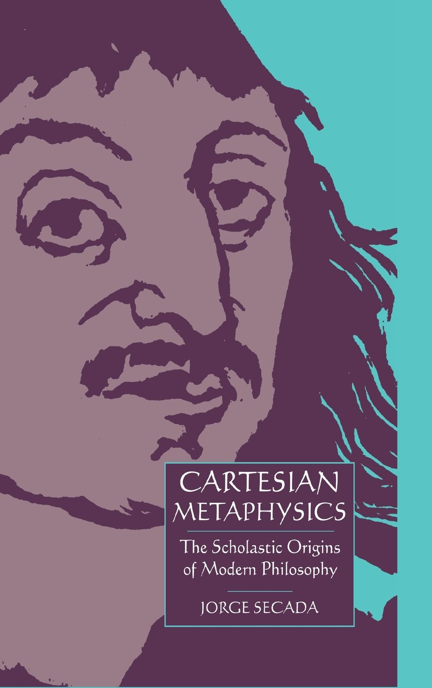 Buy Cartesian Metaphysics by Jorge Secada — BookShops.in