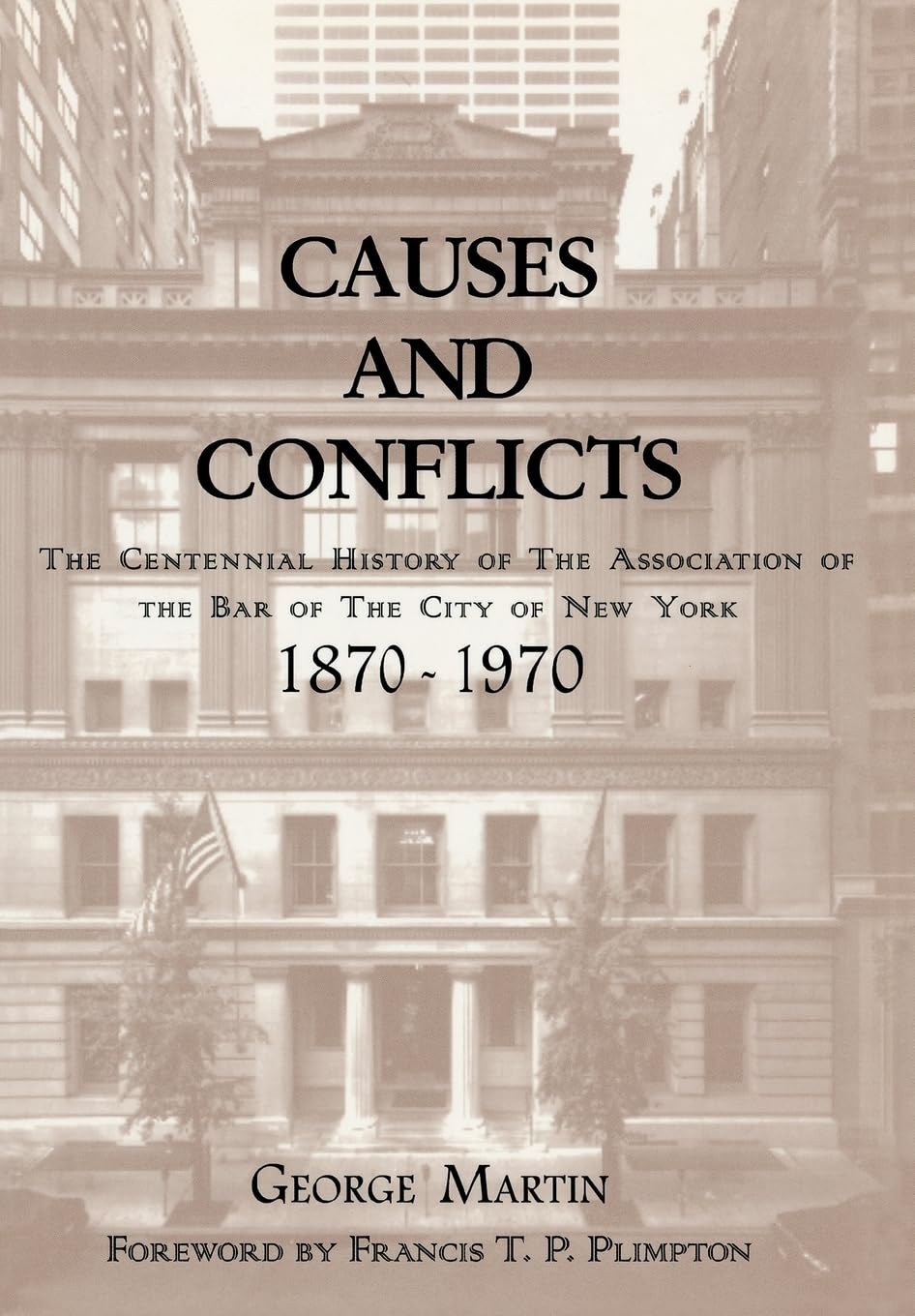 Buy Causes and Conflicts: The Centennial History of the Associat โ BookShops.in
