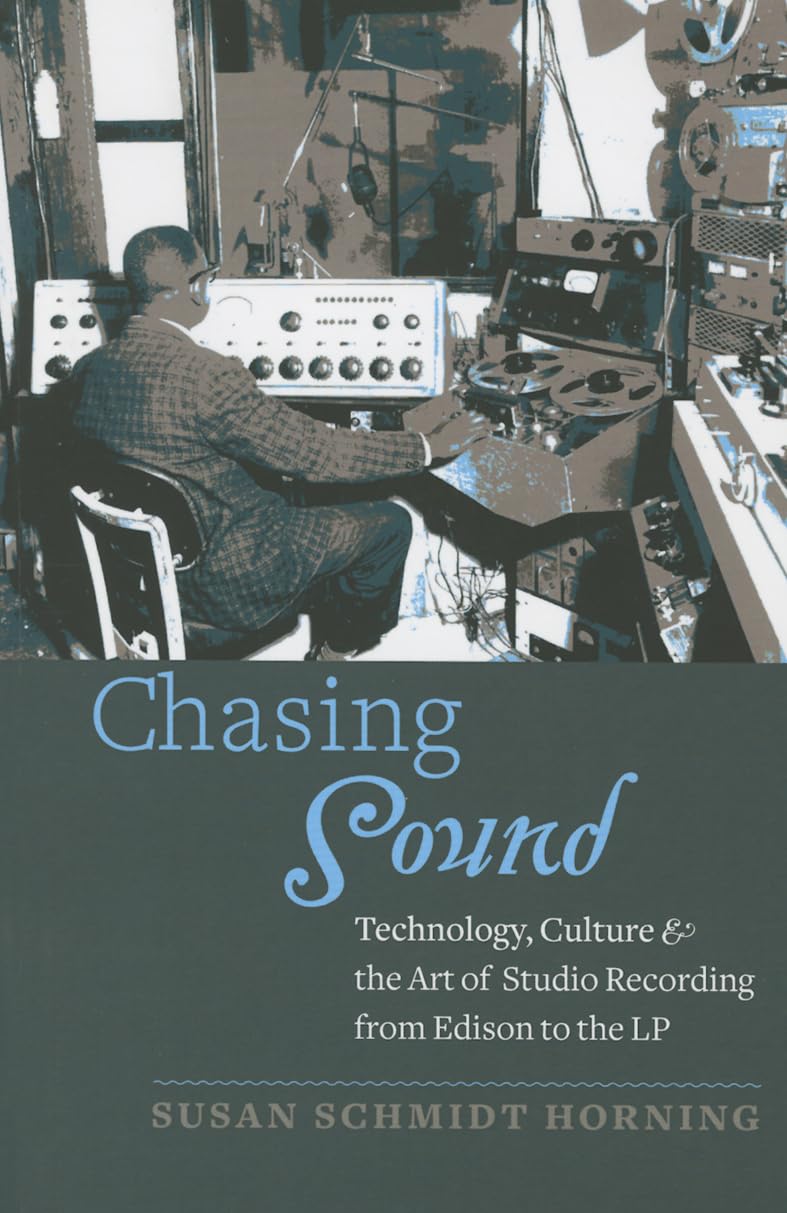 Buy Chasing Sound by Susan Schmidt Horning — BookShops.in