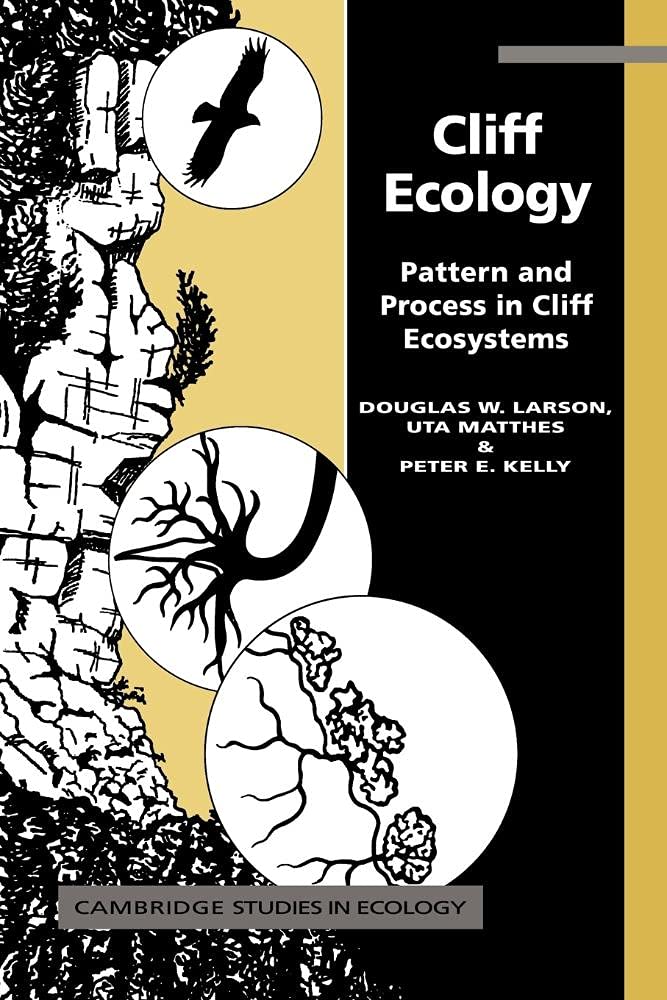 Buy Cliff Ecology by Douglas W. Larson โ Ecology Textbook โ BookShops.in