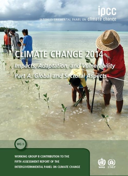 Buy Climate Change 2014: Impacts Adaptation by IPCC — BookShops.in