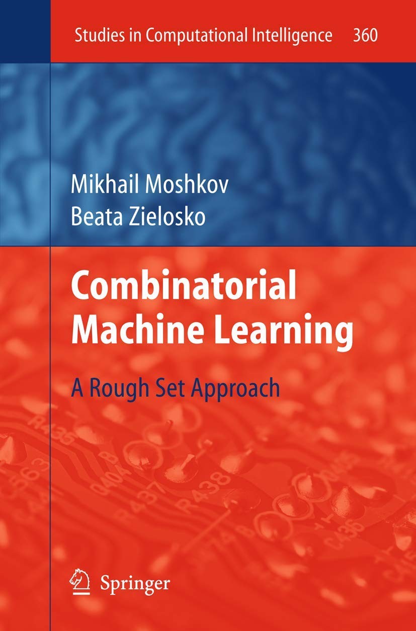 Buy Combinatorial Machine Learning (English, Mikhail Moshkov | Beata Zielosko) — BookShops.in