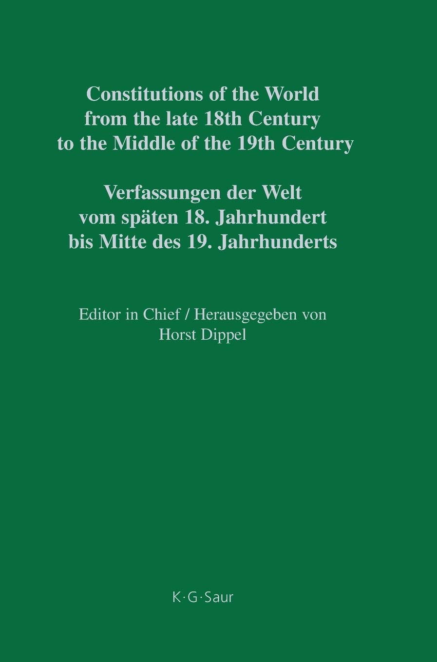 Buy Nassau - Saxe-Hildburghausen / Nassau - Sachsen-Hildburghausen: Europe: German Constitutional Documents 1806–1849: Nassau – ... the World from the Late 18th Century to the) — BookShops.in