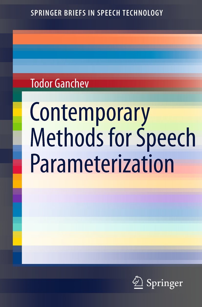 Buy Contemporary Methods for Speech Parameterization (Springerbriefs in Electrical and Computer Engineering / Springerbriefs in Speech Technology) — BookShops.in