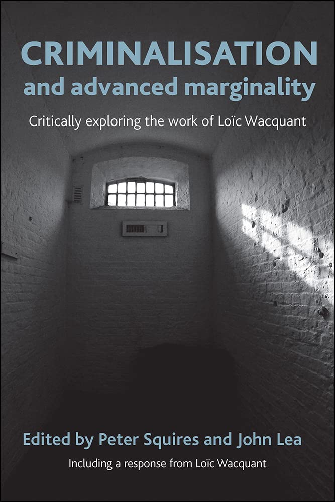 Buy Criminalisation and Advanced Marginality by Peter Squires – Criminology — BookShops.in