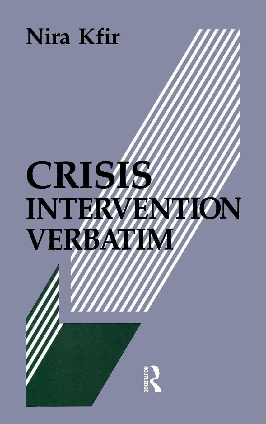 Buy Crisis Intervention Verbatim by Nira Kfir — BookShops.in
