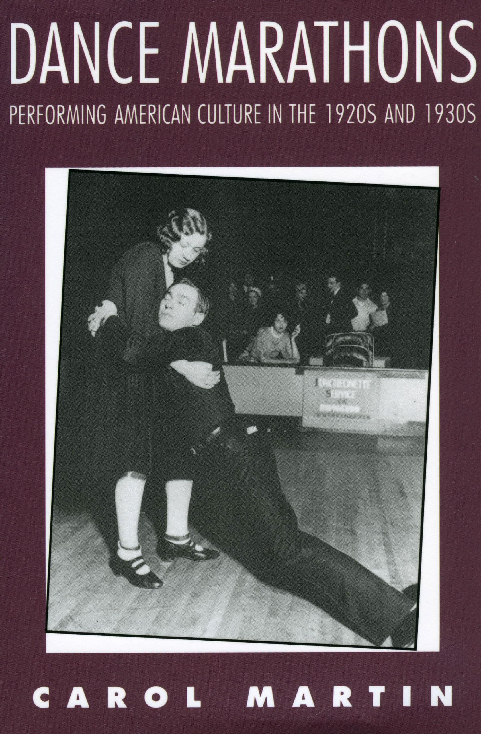 Buy Dance Marathons by Carol Martin – American Culture — BookShops.in