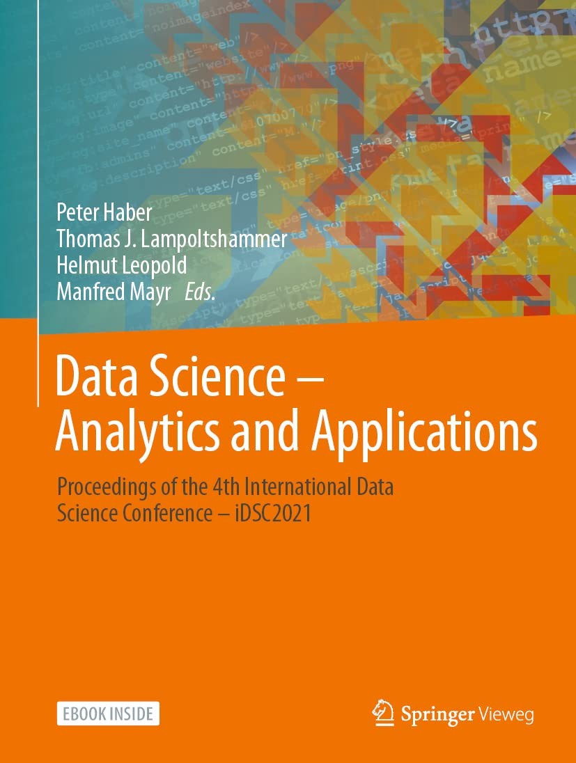 Buy Data Science - Analytics and Applications (English, Peter Haber | Thomas J. Lampoltshammer | Helmut Leopold) — BookShops.in