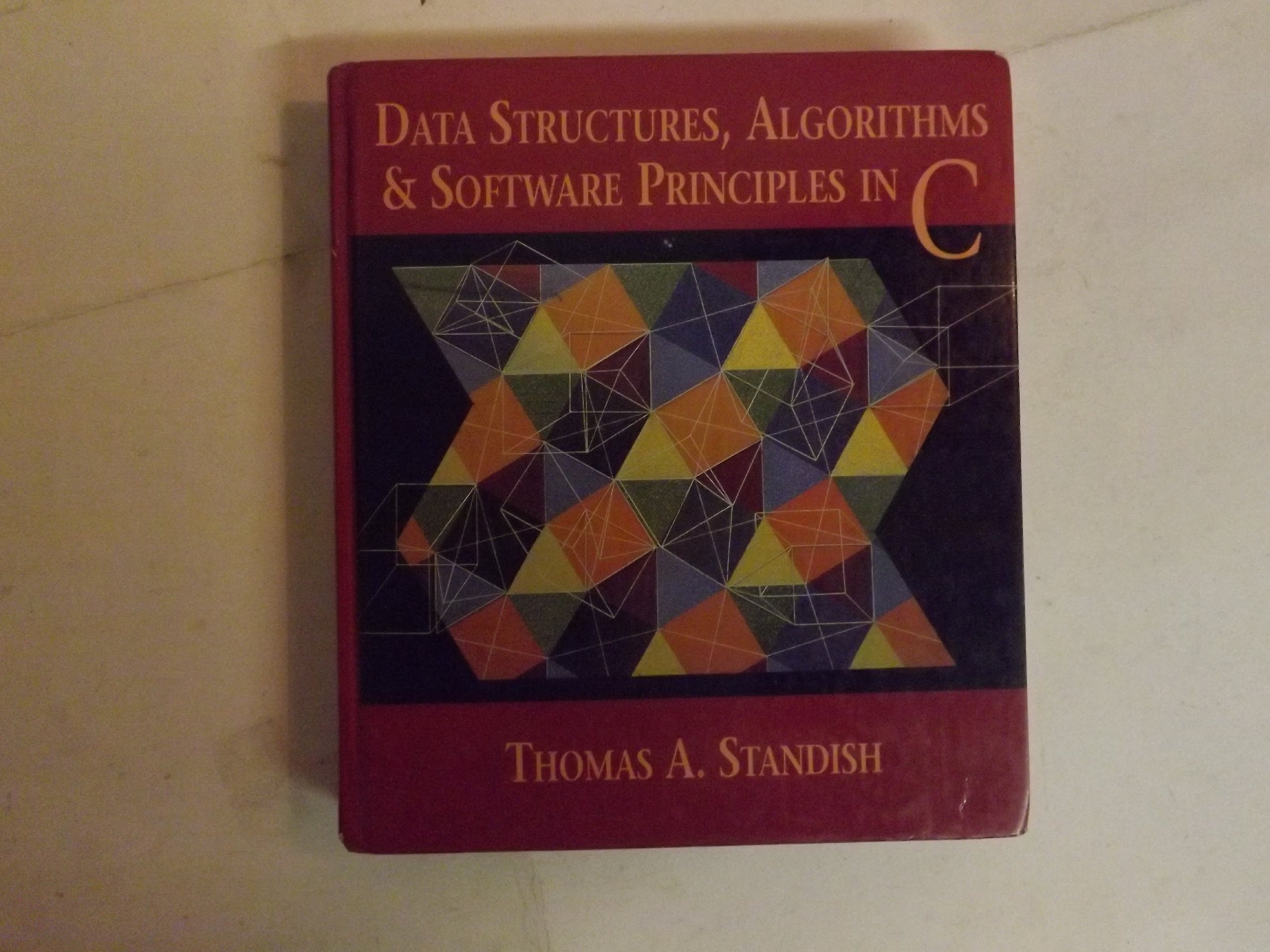 Buy Data Structures, Algorithms, and Software Principles in C by — BookShops.in