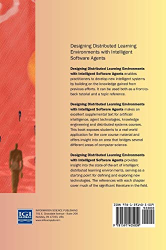 Designing Distributed Learning Environments with Intelligent Software Agents view 3