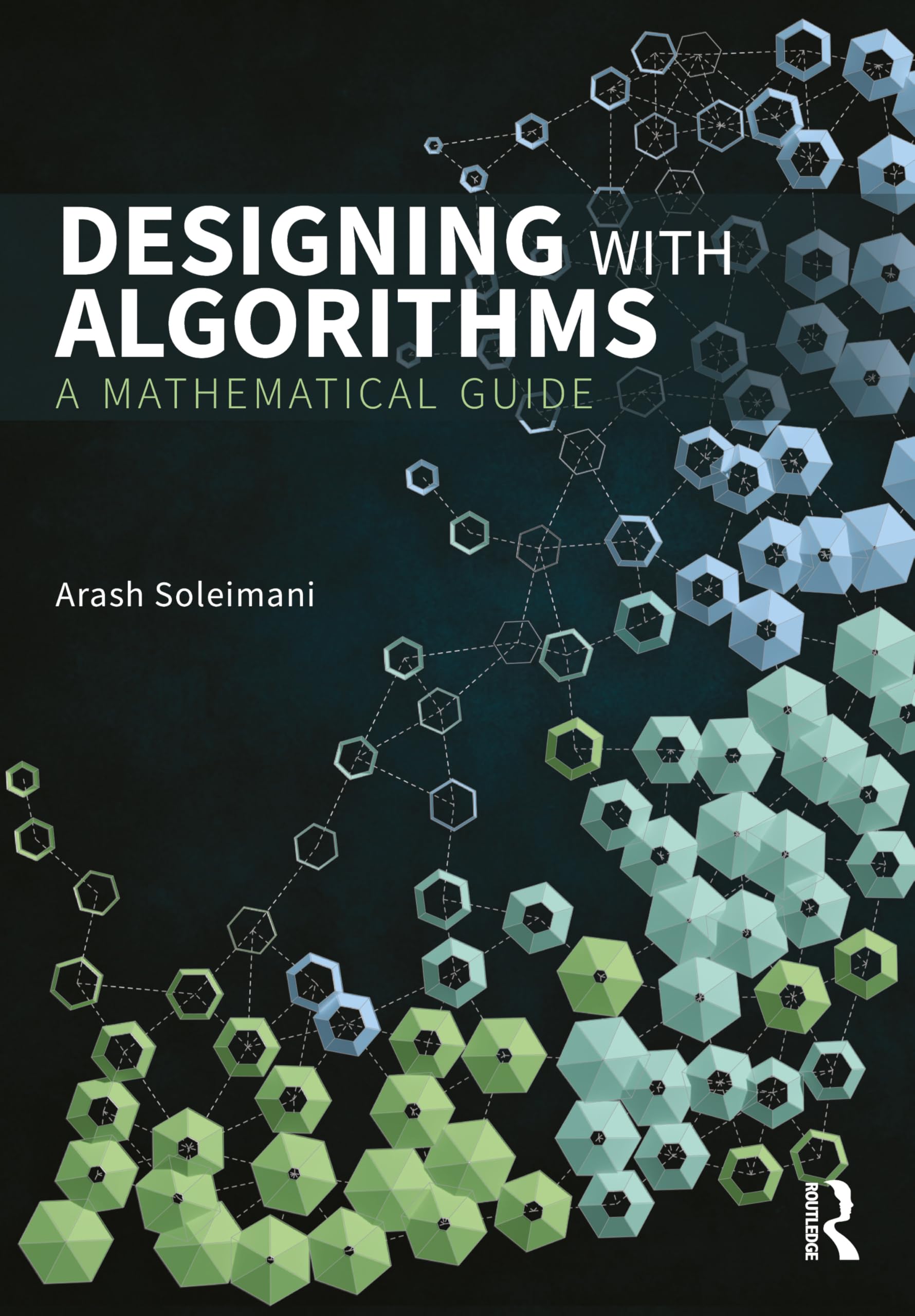 Buy Designing With Algorithms by Arash Soleimani — BookShops.in