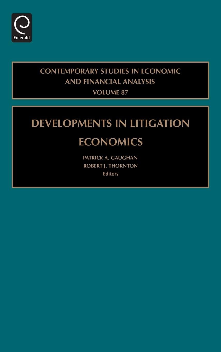 Buy Developments in Litigation Economics by Patrick A. Gaughan — BookShops.in
