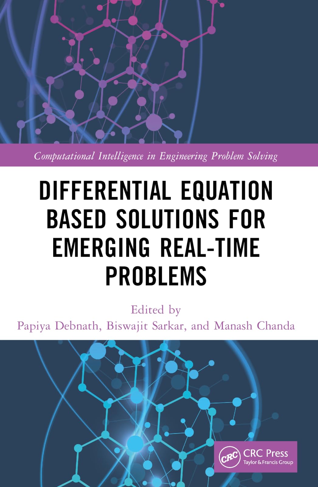Buy Differential Equation Based Solutions for Emerging Real-time Problems (Computational Intelligence in Engineering Problem Solving) — BookShops.in